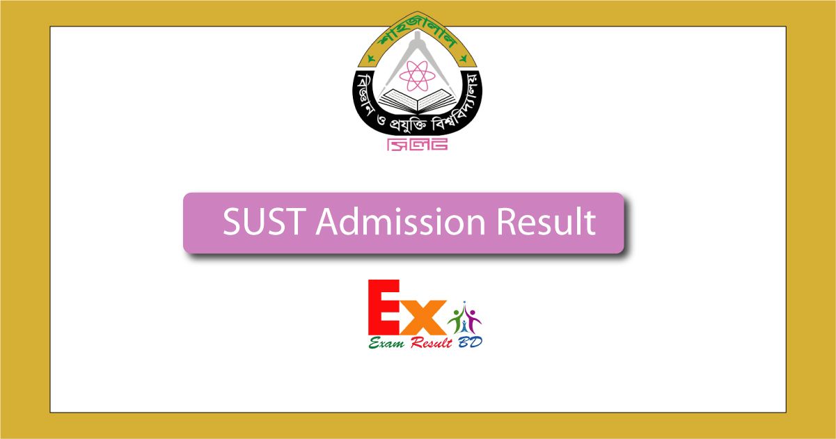 SUST Admission Result